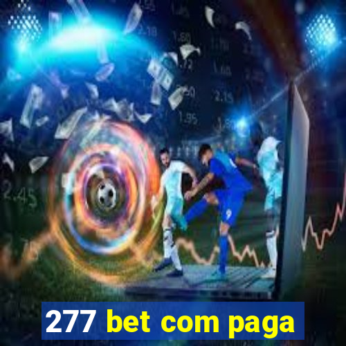 277 bet com paga